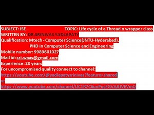 JSE: Life cycle of a Thread n wrapper class.