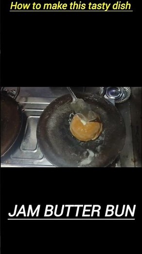 tasty JAM BUTTER BUN || recipe 😋😋😋