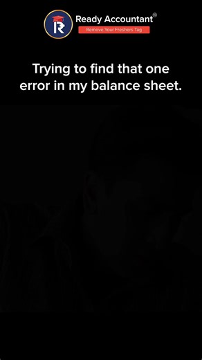 😂 Every Accountant Ever! 😂 Trying to find that one small error in the balance sheet like it’s a crime investigation… Debit is matching, credit is matching, but peace of mind? Missing. 😵‍💫📊 Accountancy students will relate HARD! Tag that friend who stays up all night fixing a ₹1 difference 😆 #AccountantLife #BalanceSheetProblems #AccountingStruggles #ReadyAccountant #StudentLife #RelatableContent | Ready Accountant