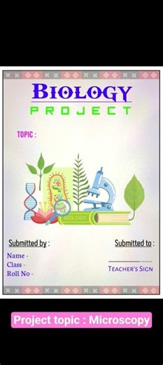 🩷#Biology project #Microscopy #Microscopy project #ncert #neet #all class bio project #viral #shorts
