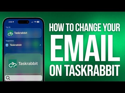 How To Change Your Email On TaskRabbit: Easy Update!
