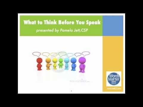 Think Before you Speak
