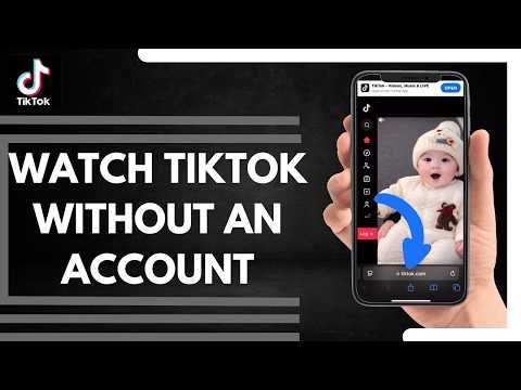 How To Watch TikTok Without An Account
