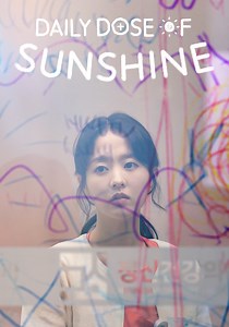 Regarder la série Daily Dose of Sunshine streaming