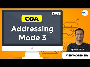 COA | Addressing Mode - 3 | Lec 9 | GATE Computer Science/IT Engineering Exam