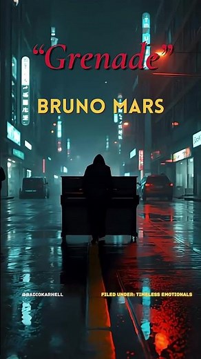 “Grenade” Bruno Mars