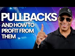 How To Trade Pullbacks