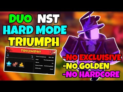 DUO THE FINAL ACT HARD MODE WITH NST TRIUMPH + EASY GUIDE | Tower Defense Simulator