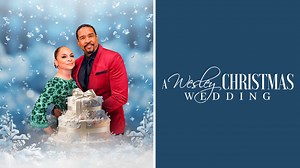 A Wesley Christmas Wedding - BET  Movie - Where To Watch
