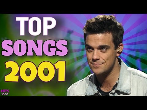 Top Songs of 2001 - Hits of 2001