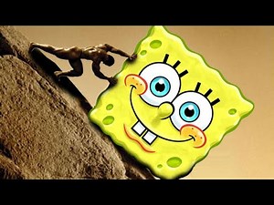 being forced to push Spongebob down a hill for 2 minutes