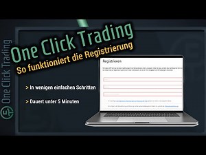 One Click Trading - So funktioniert die Registrierung