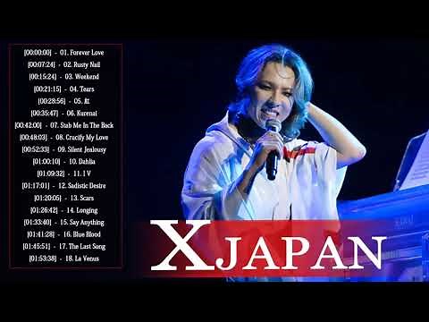 X Japan おすすめの名曲 ♫♫ X Japan 人気曲 - ヒットメドレー ♫♫ Best Of X Japan 2021 ♫♫ X Japan Greatest Hits 2021 vol9
