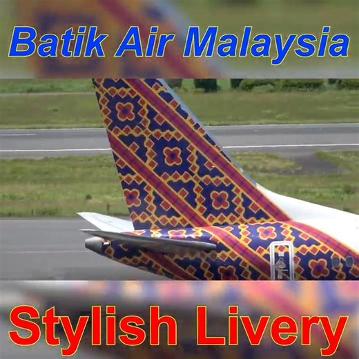 NARITA INTERNATIONAL AIRPORT【Batik Air Malaysia Stylish Livery】