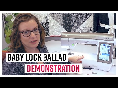 Baby Lock Ballad Demonstration