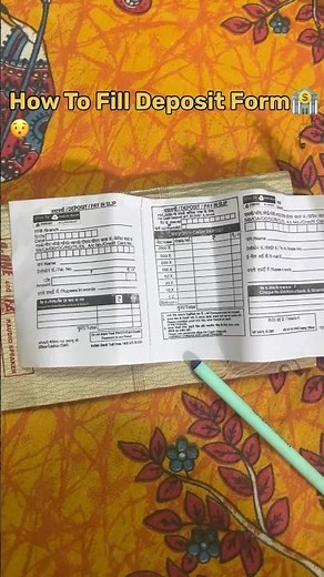 How to Fill Deposit Form🤔