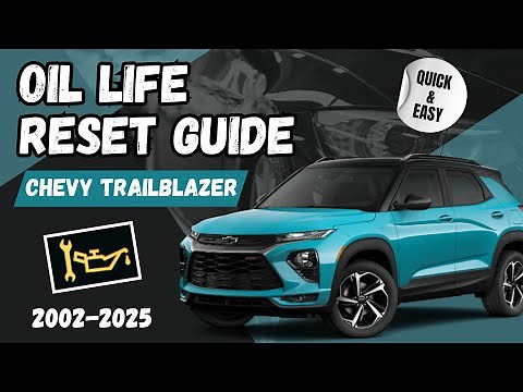 Ultimate 2002-2025 Chevy TrailBlazer Oil Life Reset Tutorial: Save Time & Money! 💰