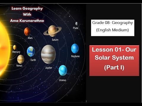 Geography Grade 8 (English Medium)-Unit 01 |Our Solar System| Part 1|