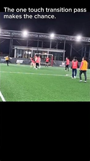 The one touch transition pass makes the chance