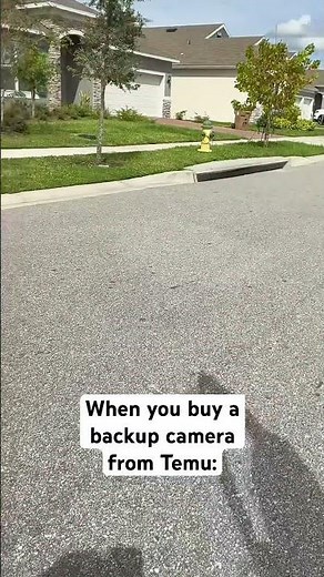 Backup camera from Temu 💀
