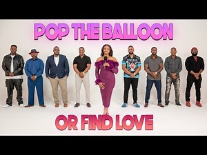 Ep 85: Pop The Balloon Or Find Love | With Arlette Amuli