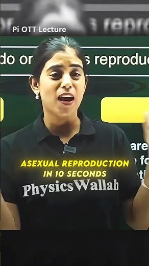 Asexual Reproduction Explained | Pi OTT 🔥| Physics Wallah #physicswallah #shorts #piott