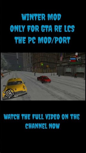 GTA RE LCS WINTER MOD (ONLY FOR PC MOD/PORT)