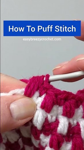 Crochet Puff Stitch Tutorial #crochet #crochetstitch