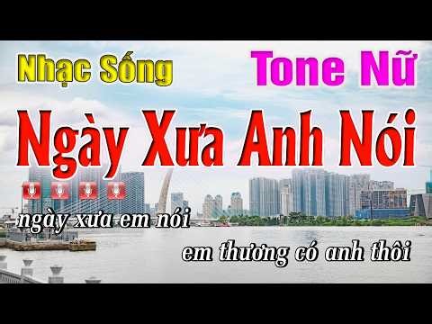 Karaoke - Ngày Xưa Anh Nói -Tone Nữ - Nhạc Sống | Lam Nguyen HD