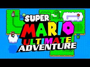 Super Mario Ultimate Adventure FULL GAME Created in Super Mario Maker 2