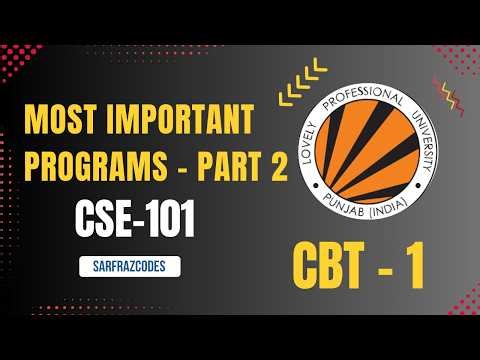 CSE 101 LPU CBT Preparation | Array Problems in C (Missing, Rotation, Second Largest)