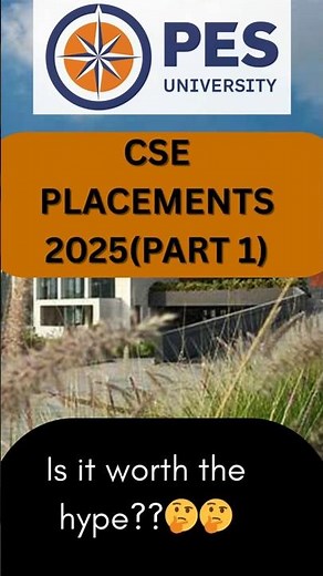 PES CSE Placements 2025 – Worth the Hype? 🤔|#engineeringcollege #pes