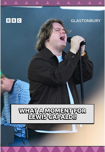 Lewis Capaldi's Iconic Performance at Glastonbury 2023