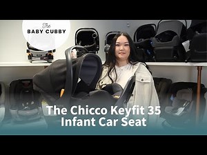 The Chicco KeyFit 35 Full Demo and Review