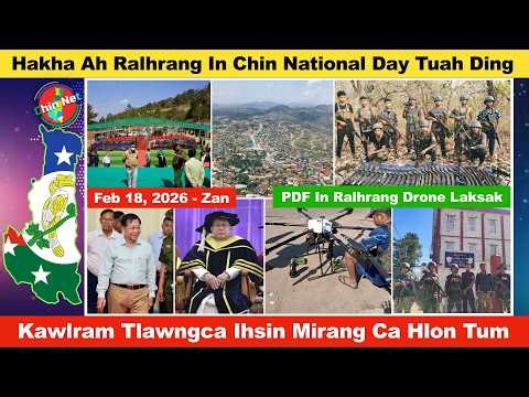 Feb 18 Zan: Kawlram Tlawngca Ah Mirang Ca Telh Nawnlo Ding. Hakha Ah Ralhrang In Chin National Day