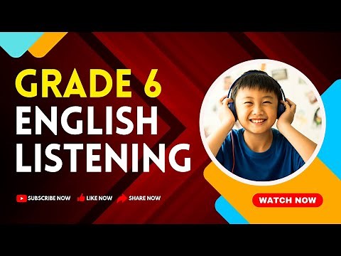 GRADE SIX ENGLISH LISTENING | NEW COURSE |