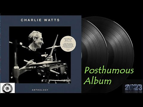 Charlie Watts @ 'Anthology' (2023)