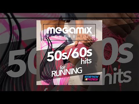 E4F - Megamix Fitness 50'S 60'S Hits For Running - Fitness & Music 2018