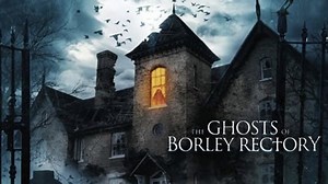 The Ghosts of Borley Rectory - Apple TV