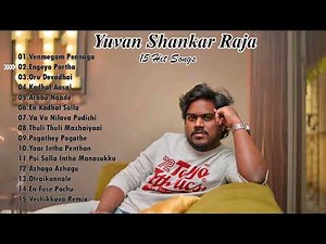 Yuvan Shankar Raja 15 hit Songs#tamilhitsongs #u1drug #tamilsongs #yuvan