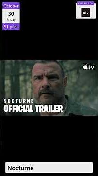 Nocturne — Official Trailer