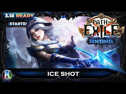 Path Of Exile 3.18: ICE SHOT DEADEYE - POE SENTINEL - POE BUILDS
