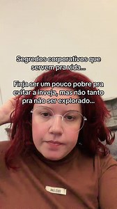 Finja ser um pouco pobre para evitar a inveja no trabalho
