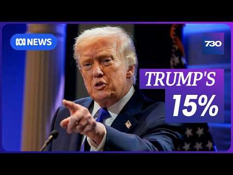 Trump raises global tariffs again in response to Supreme Court ruling | 7.30