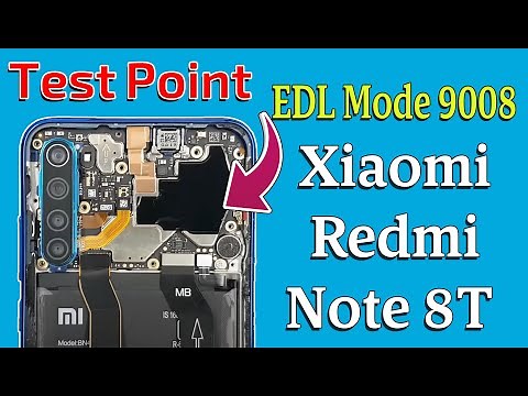 Test Point Redmi Note 8T | Test Point Xiaomi Redmi Note 8T | Test Point M1908C3XG | EDL Mode 9008