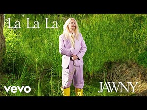 JAWNY - lalala (official lyric video)