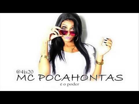 Mc Pocahontas Mulher Do Poder ♪ (Com Letra) OFICIAL