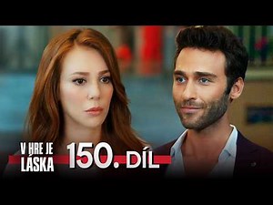 V hre je láska - 150. díl | Kiralık Aşk Český dabing