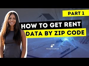 How to Get Rent Data by Zip Code | Part 1