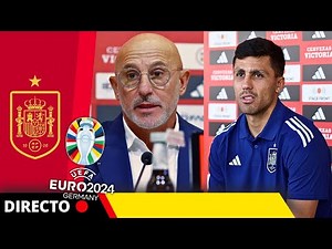 🔴 EN DIRECTO: Rueda de prensa de Luis de la Fuente y Rodrigo | SELECCIÓN ESPAÑOLA | Euro 2024